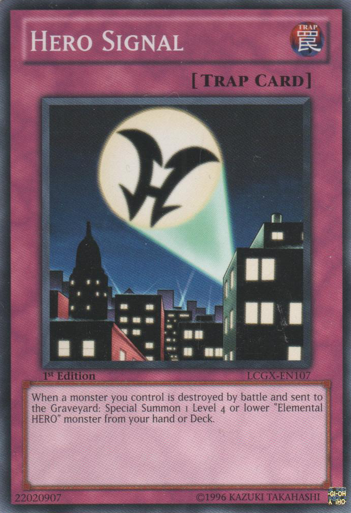 HERO Signal - LCGX-EN107 - Common - Unlimited Edition