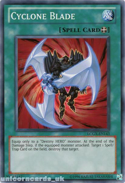 Cyclone Blade - LCGX-EN143 - Common - Unlimited Edition