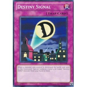 Destiny Signal - LCGX-EN148 - Common - Unlimited Edition