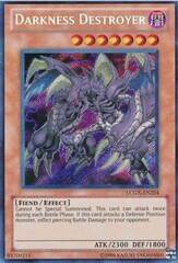 Darkness Destroyer  - LCGX-EN204 - Secret Rare - Unlimited Edition