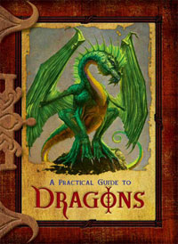 Practical Guide to Dragons, A