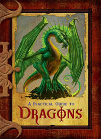 Practical Guide to Dragons, A