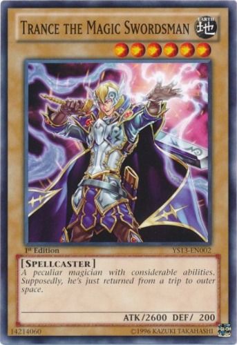 Yu-Gi-Oh! Trance The Magic Swordsman Card - YS13-EN002 Common 1st Edition