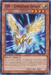 ZW - Unicorn Spear - YS13-EN018 - Common - 1st Edition