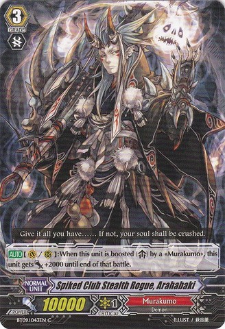 Spiked Club Stealth Rogue, Arahabaki - BT09/043EN - C