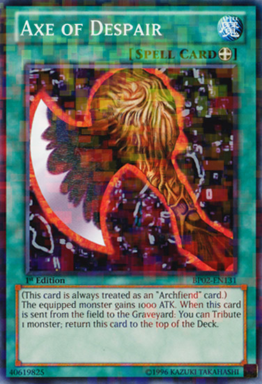 ith axe of dsipair Axe of Despair - BP02-EN131 - Mosaic Rare - 1st Edition - Yu-Gi-Oh! Singles  » Battle Pack 2: War of the Giants - Grandmaster Games