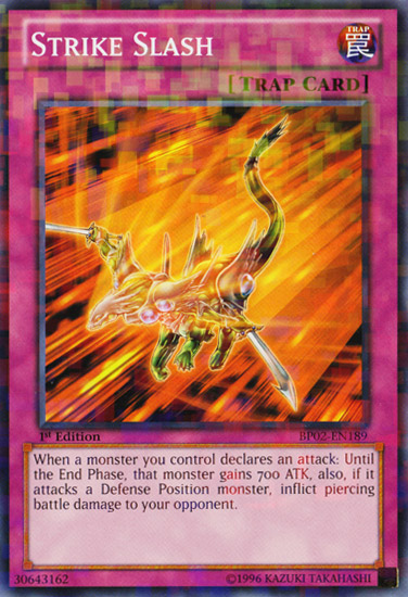 Strike Slash - BP02-EN189 - Mosaic Rare - 1st Edition