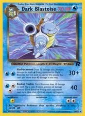 Dark Blastoise - 20/82 - Rare - Team Rocket Unlimited Edition