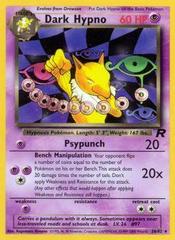 Dark Hypno - 26/82 - Rare - Unlimited Edition