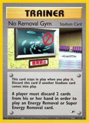 No Removal Gym - 103/132 - Rare - Unlimited Edition