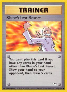 Blaines Last Resort - 105/132 - Uncommon - Unlimited Edition