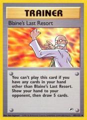 Blaine's Last Resort - 105/132 - Uncommon - Unlimited Edition