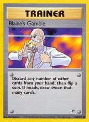 Blaine's Gamble - 121/132 - Common - Unlimited Edition