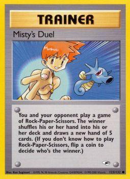 Mistys Duel - 123/132 - Common - Unlimited Edition