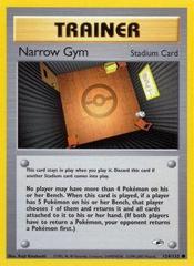 Narrow Gym - 124/132 - Common - Unlimited Edition