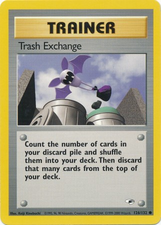 Trash Exchange - 126/132 - Common - Unlimited Edition