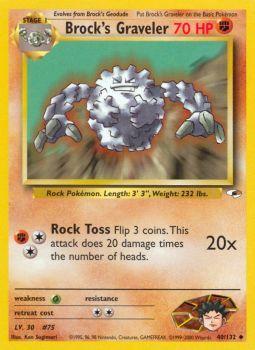 Brocks Graveler - 40/132 - Uncommon - Unlimited Edition