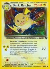 Dark Raichu - 83/82 - Secret Rare - Rocket Unlimited Edition