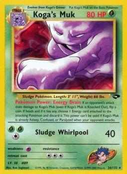 Kogas Muk - 26/132 - Rare - Unlimited Edition