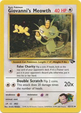 Giovannis Meowth - 43/132 - Uncommon - Unlimited Edition