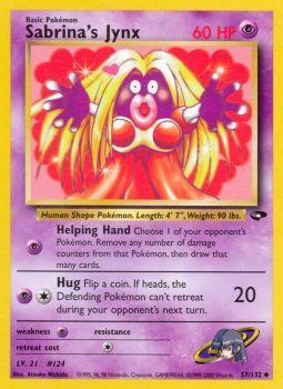 Sabrinas Jynx - 57/132 - Uncommon - Unlimited Edition