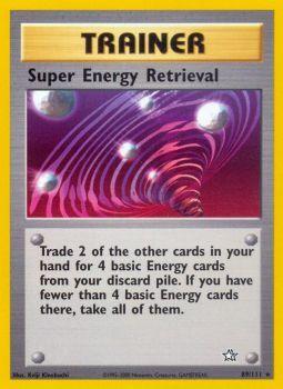 Super Energy Retrieval - 89/111 - Rare - Unlimited Edition