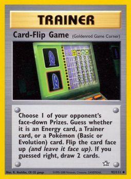 Card-Flip Game - 92/111 - Uncommon - Unlimited Edition