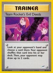 Team Rockets Evil Deeds - 103/105 - Uncommon - Unlimited Edition