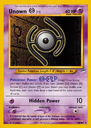 Unown [H] - 28/105 - Rare - Unlimited Edition