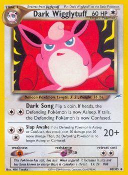 Dark Wigglytuff - 40/105 - Uncommon - Unlimited Edition