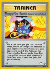 Thought Wave Machine - 96/105 - Rare - Unlimited Edition