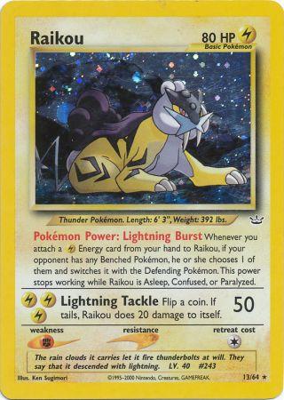 Raikou - 13/64 - Holo Rare - Unlimited Edition