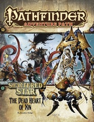 Pathfinder Adventure Path #66: The Dead Heart of Xin (Shattered Star 6 of 6)