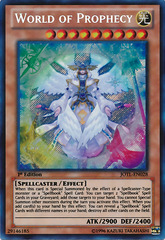 World of Prophecy - JOTL-EN028 - Secret Rare - Unlimited Edition