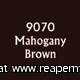 9070 Mahogany Brown