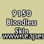 Bloodless Skin