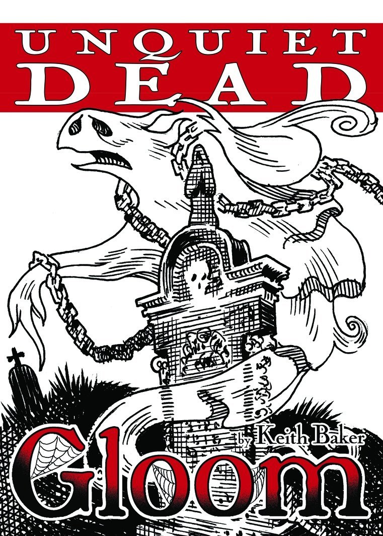 Gloom: Unquiet Dead