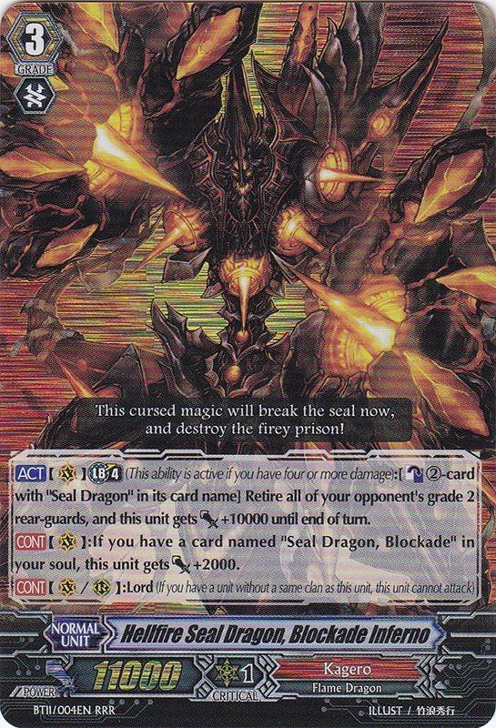 Hellfire Seal Dragon, Blockade Inferno - BT11/004EN - RRR