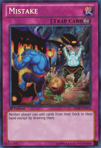 Mistake - SHSP-EN076 - Secret Rare - 1st Edition