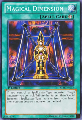 Magical Dimension - YSYR-EN033 - Common - 1st Edition