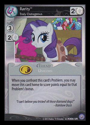 Rarity, Truly Outrageous - 206